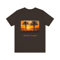 California Dreamin’ - Unisex Jersey Short Sleeve Tee