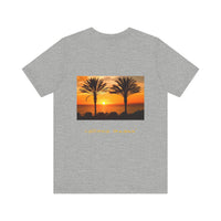 California Dreamin’ - Unisex Jersey Short Sleeve Tee